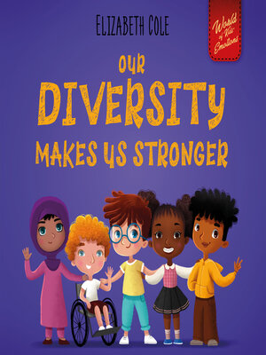 cover image of Our Diversity Makes Us Stronger